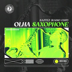 Olha Saxophone (Extended mix) Descarga en comprar
