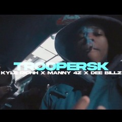 Kyle Richh x Manny 4Z x Dee Billz - TroopersK
