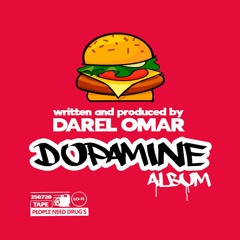 Darel Omar - Dopamin Album Mix