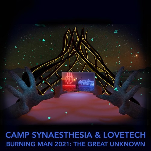 Camp Synaesthesia Virtual Burning Man 2021 Set - The Great Unknown