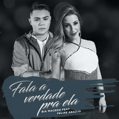 Fala a Verdade pra Ela