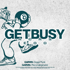 GB023 - Garvin - Doggz' Funk (Original Mix)