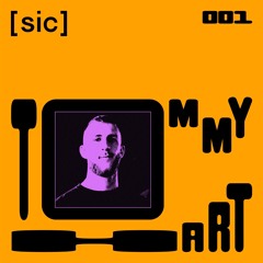 [sic] 001: Tommy Hart