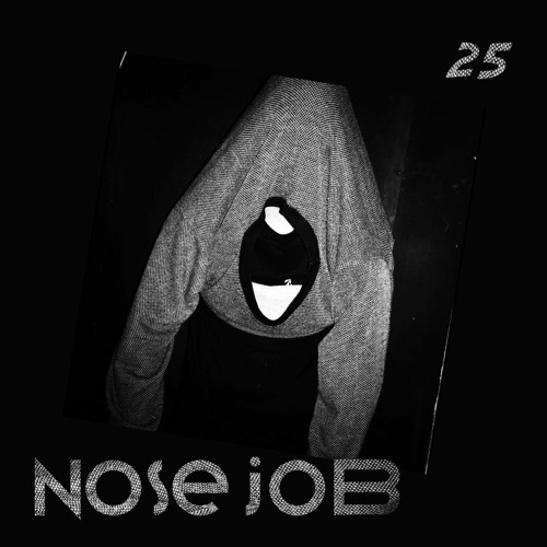 NOSE JOB 25 — FRANS ÆMBIENT