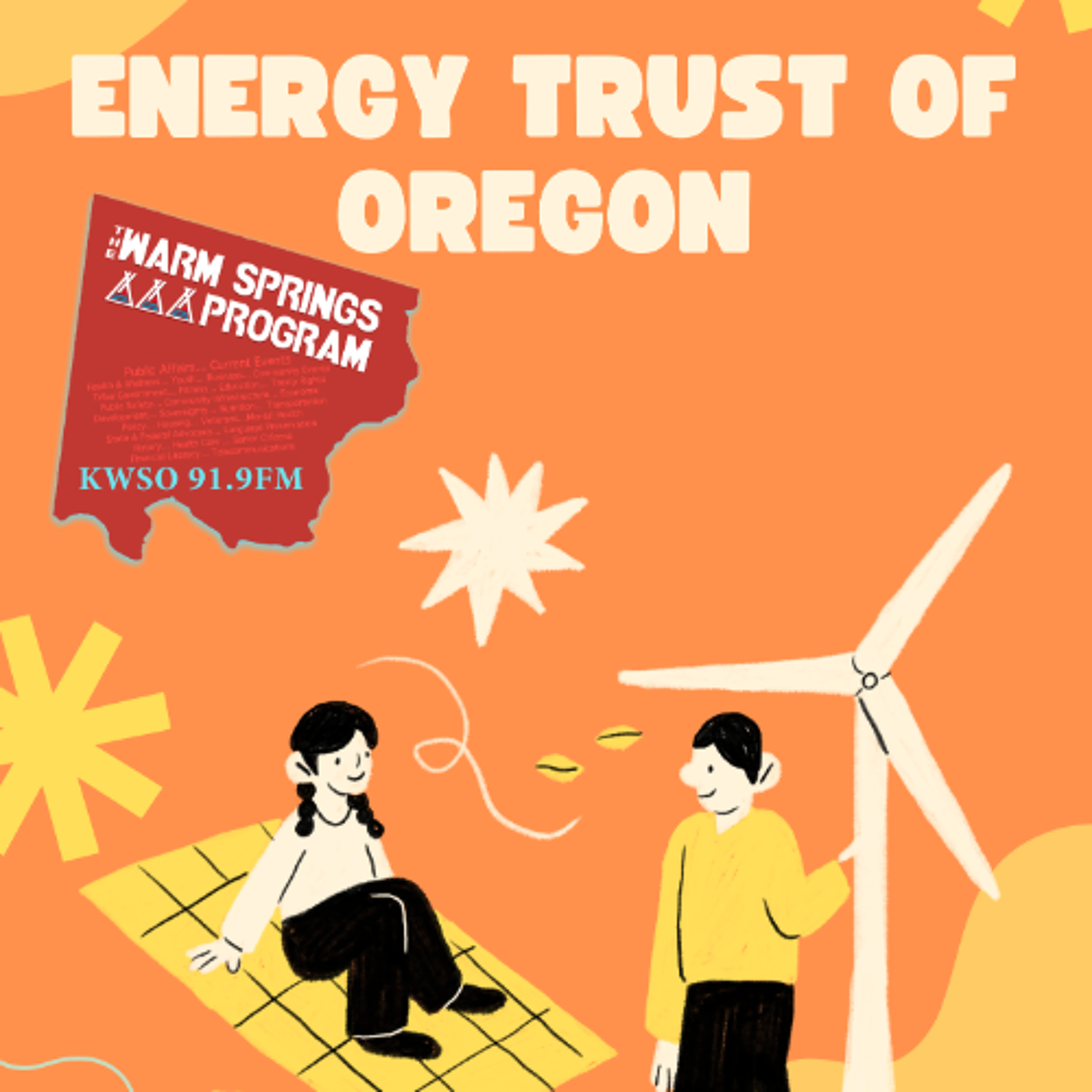Energy Trust of Oregon - KWSO Warm Springs Program Podcast episode artwork