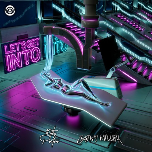 10th & Porter x Saint Miller - Let's Get Into [Premiere]