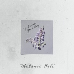 Melanie Bell - If I Wrote You A Song Tassenn Remix (Sped up)