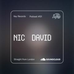 Key Records Podcast #31 by Nic David