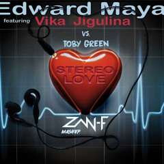Edward Maya & Vika Jigulina vs. Toby Green - Stereo Astro Love (ZAN-F MashBoot)