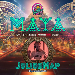JuliosMap dj set - Psy Gaff #34 MAYA @ Dublin 22/09/2023