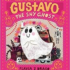 Download~ Gustavo, the Shy Ghost