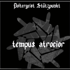 tempus atrocior