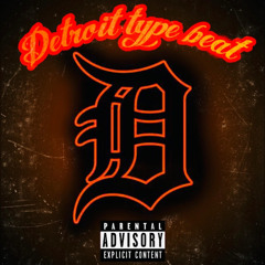 Detroit type beat