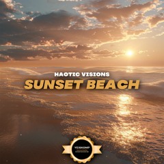 Haotic Visions - Sunset Beach