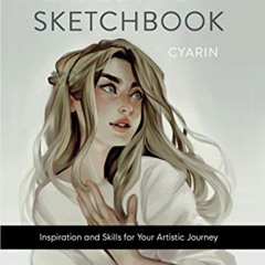 ACCESS EBOOK 🖌️ Expedition Sketchbook: Inspiration and Skills for Your Artistic Jour