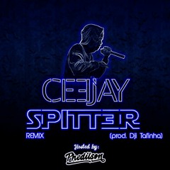 Spitter (Remix) [HOSTED BY PHEDILSON]