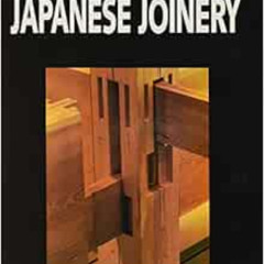 [ACCESS] KINDLE 💙 The Complete Japanese Joinery by Hideo Sato,Yasua Nakahara,Koichi