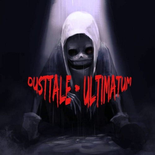 Dusttale - Ultimatum [Cover]