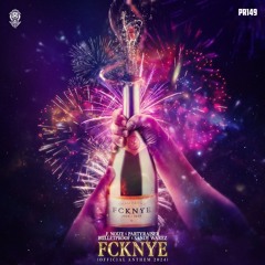 F. Noize & Partyraiser & Bulletproof & Sandy Warez - FCKNYE (Official FCKNYE 2024 Anthem)