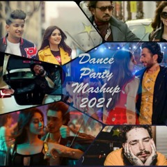 Dance Party Mashup 2021 Dj Shiv Chauhan