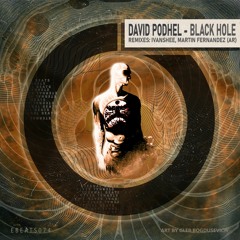 David Podhel - Black Hole (Original Mix) [snippet]