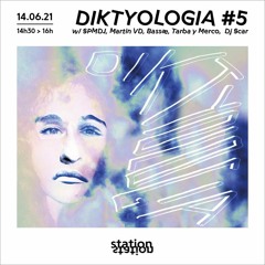 Diktyologia #5 w/ SPMDJ, Martin VD, Bassæ, Tarba y Merco,  Dj Scar