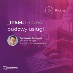 ITSM: proces budowy usługi
