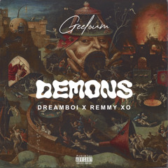Demons [feat Dreamboi X Remmy XO (Prod by 808 Sallie)]