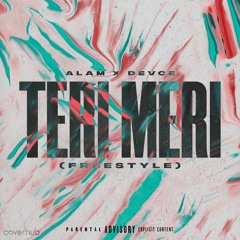 Teri Meri (Freestyle) feat. Alam