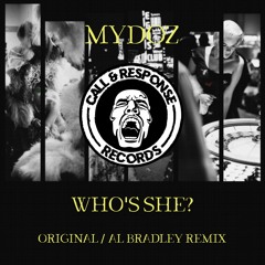 Mydoz - Who's She? (Original Mix) [Call and Response]