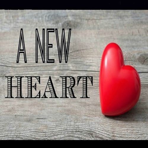 A New Heart - October 1, 2023
