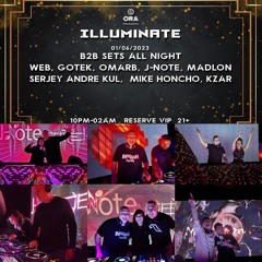 Gotek + J-Note guest B2B Anjuna Tribute set for “Illuminate” at Ora, Seattle, WA, Fri, Jan 6th, 2023