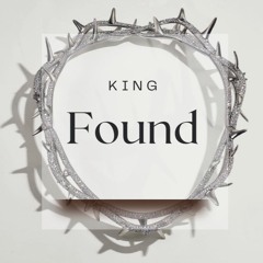 King Found (kol raida edit)