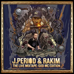 Stream Rakim & J.PERIOD Present The Live Mixtape: God MC Edition [Part Two]  [Recorded LIVE] by J.PERIOD | Listen online for free on SoundCloud