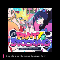 Angels and Demons (yoswu Edit) [Free DL]
