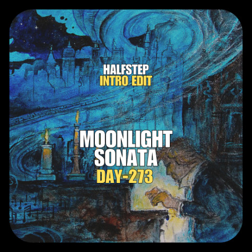 Blasterjaxx X Luciana, Joel Fletcher, Will Sparks - Moonlight Sonata Festival HUSTLR (HALFSTEP Intro Edit)