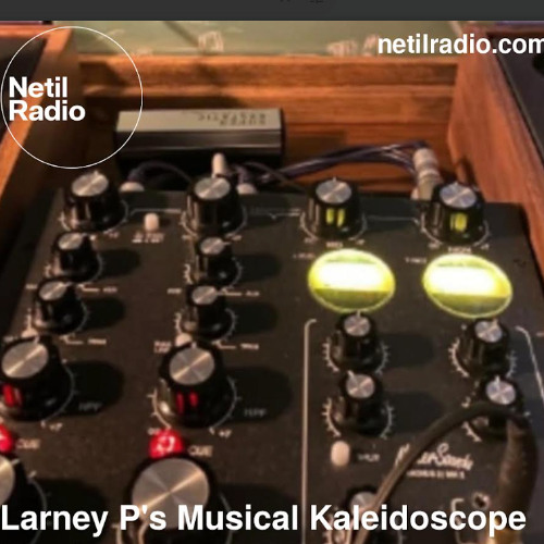 DJ LARNEY P's Jazz Vinyl  Kaleidescope  - 26th April 2025