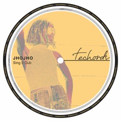 Jhojho - Sing It Dub