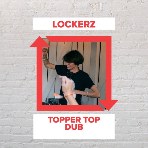 Lockerz- Topper Top Dub (FREE DOWNLOAD)