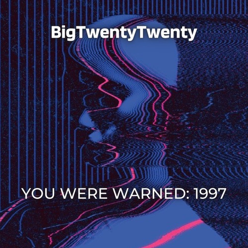 2021-08-26 - BigTwentyTwenty @ BigTwentyTwenty - You Were Warned 1997 - Techstep Neurofunk... Part 1