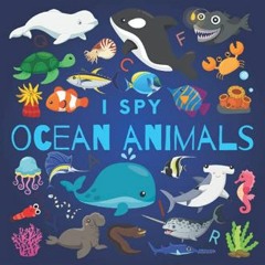 ??pdf^^ 💖 I Spy Ocean Animals: A Fun Guessing Game Picture Book for Kids Ages 2-5, Toddlers and Ki