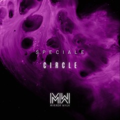 Speciale - Circles ( Original Mix )