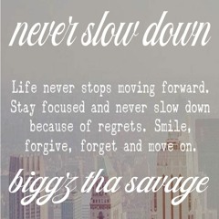 Never SLow Down (prod.by Ryini Beats Mixing&mastering. Dada Tha Don)