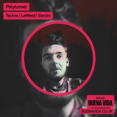 Polytunnel - Radio Buena Vida 06.12.23