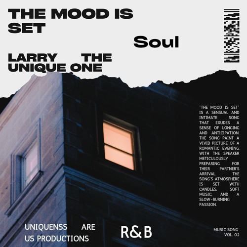 2. The Mood is Set