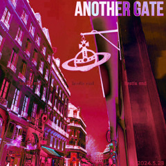 (REMIX)✡️ANOTHER GATE (hestia edit )