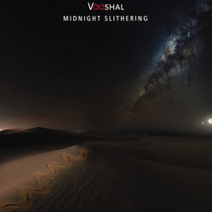 Veeshal - Midnight Slithering - Deep Tech - Free Download