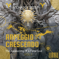 Arpeggio Crescendo (Live Set, Vol. 1) Unmastered
