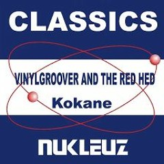 Vinylgroover & The Red Hed - Kokane (Olly Perris & Ashley Sinclair Remix)