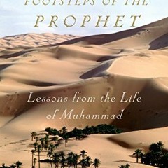 [PDF] ❤️ Read In the Footsteps of the Prophet: Lessons from the Life of Muhammad by  Tariq Ramad